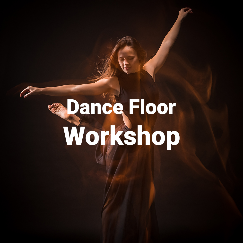 Dance Floor Workshop
